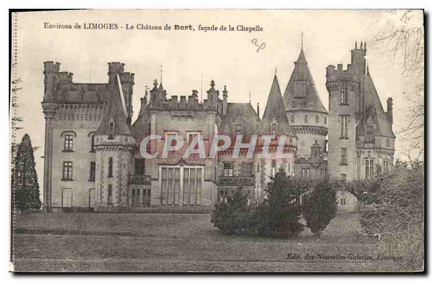 CPA Environs de Limoges Le Chateau de Bort Facade de la Chapelle 