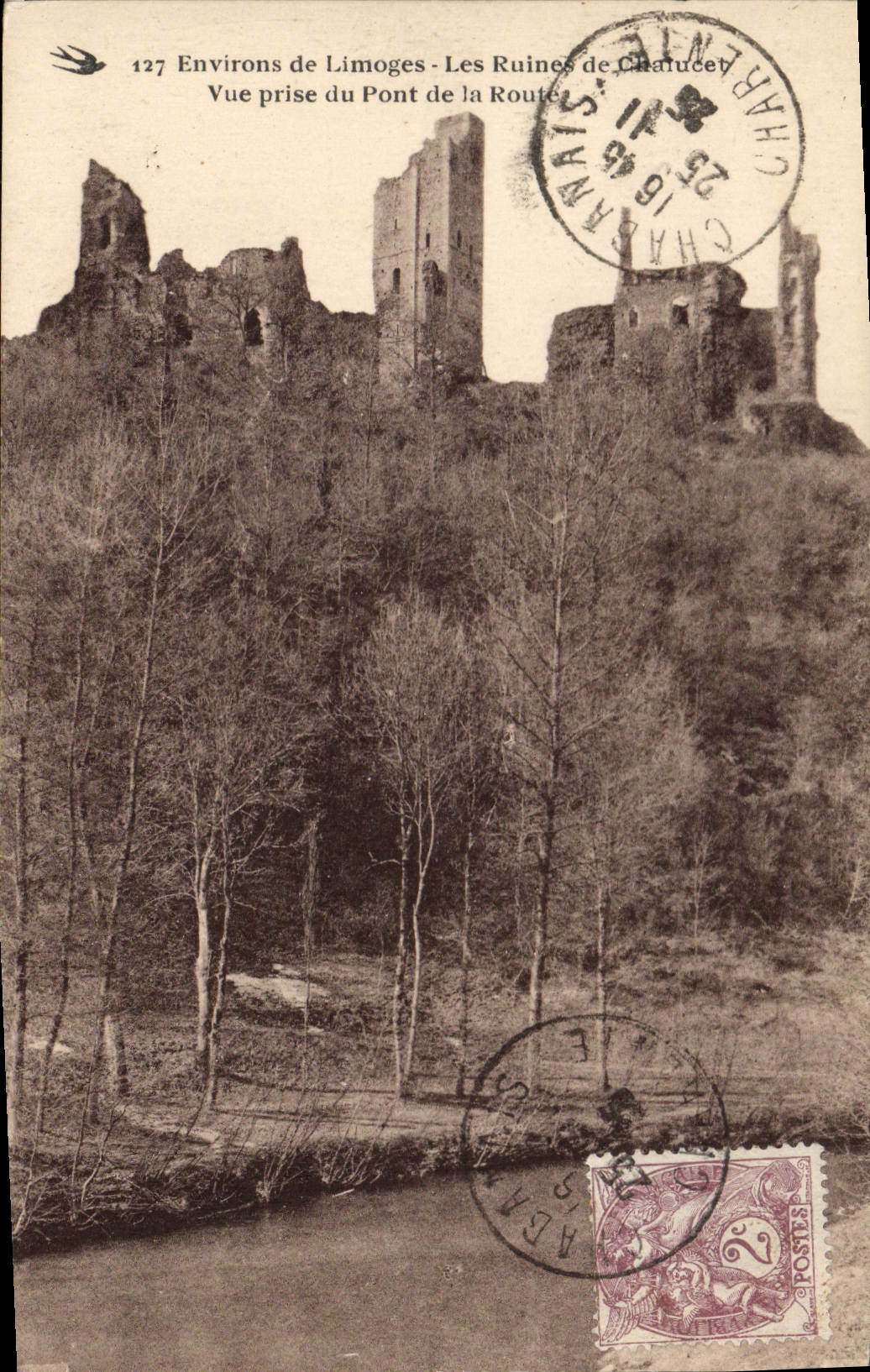CPA Environs de Limoges Les Ruines de Chalucet Vue prise du Pont de la Route 