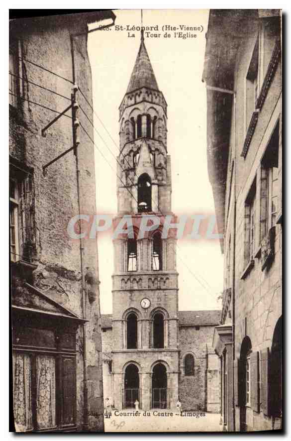 Saint-Léonard (Haute-Vienne) — La Tour de l'Église — Éd. du Courrier du Centre - Limoges