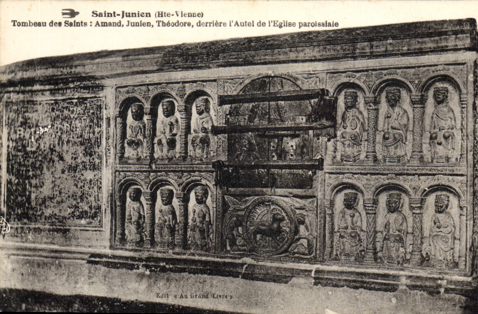 Saint-Junien (Hte-Vienne) — Tombeau des Saints Amand, Junien, Théodore derrière l'autel de l'église paroissiale — Edit. Au Grand Livre