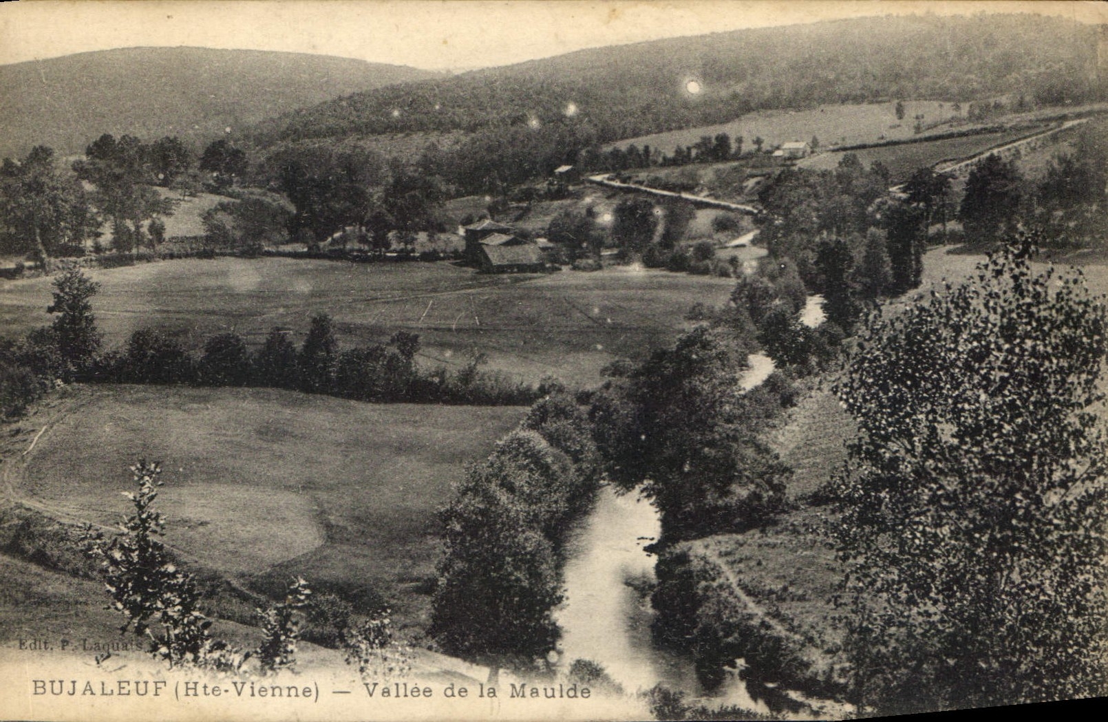 Bujaleuf (Hte-Vienne) — Vallée de la Maulde — Edit. P. Laquais