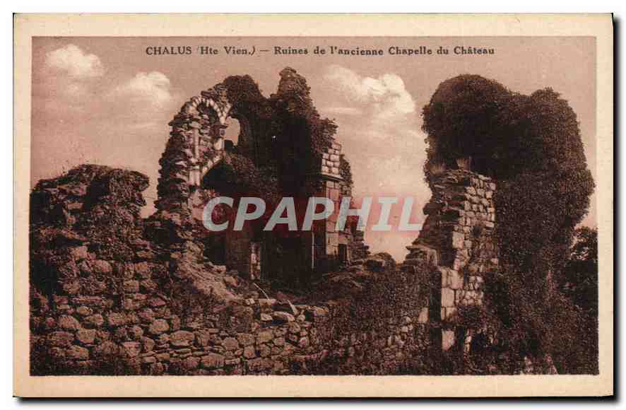 CPA Chalus Hte V ruines de l'ancienne Chapelle du Chateau 