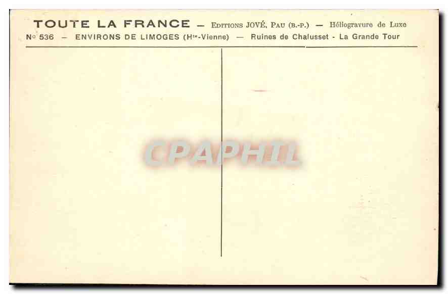 CPA Environs de Limoges Hte Vienne Ruines de Chalusset La Grande Tour  — Rückseite