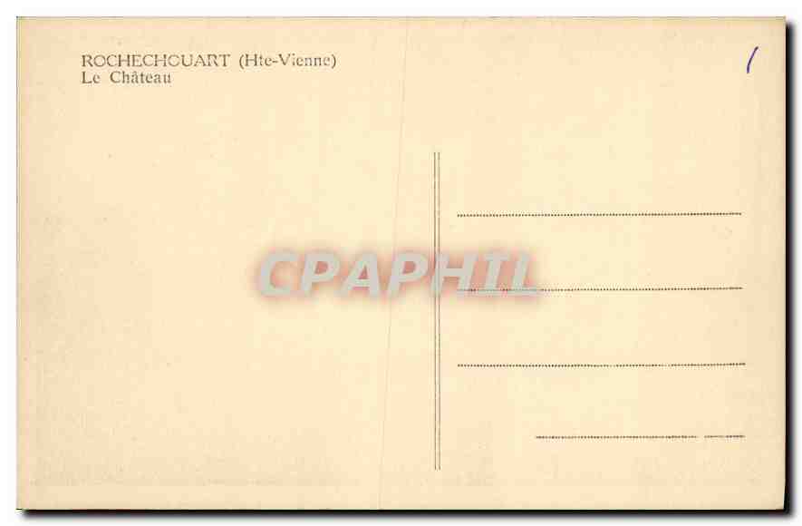 CPA Rochechouart Hte Vienne Le Chateau  — Rückseite