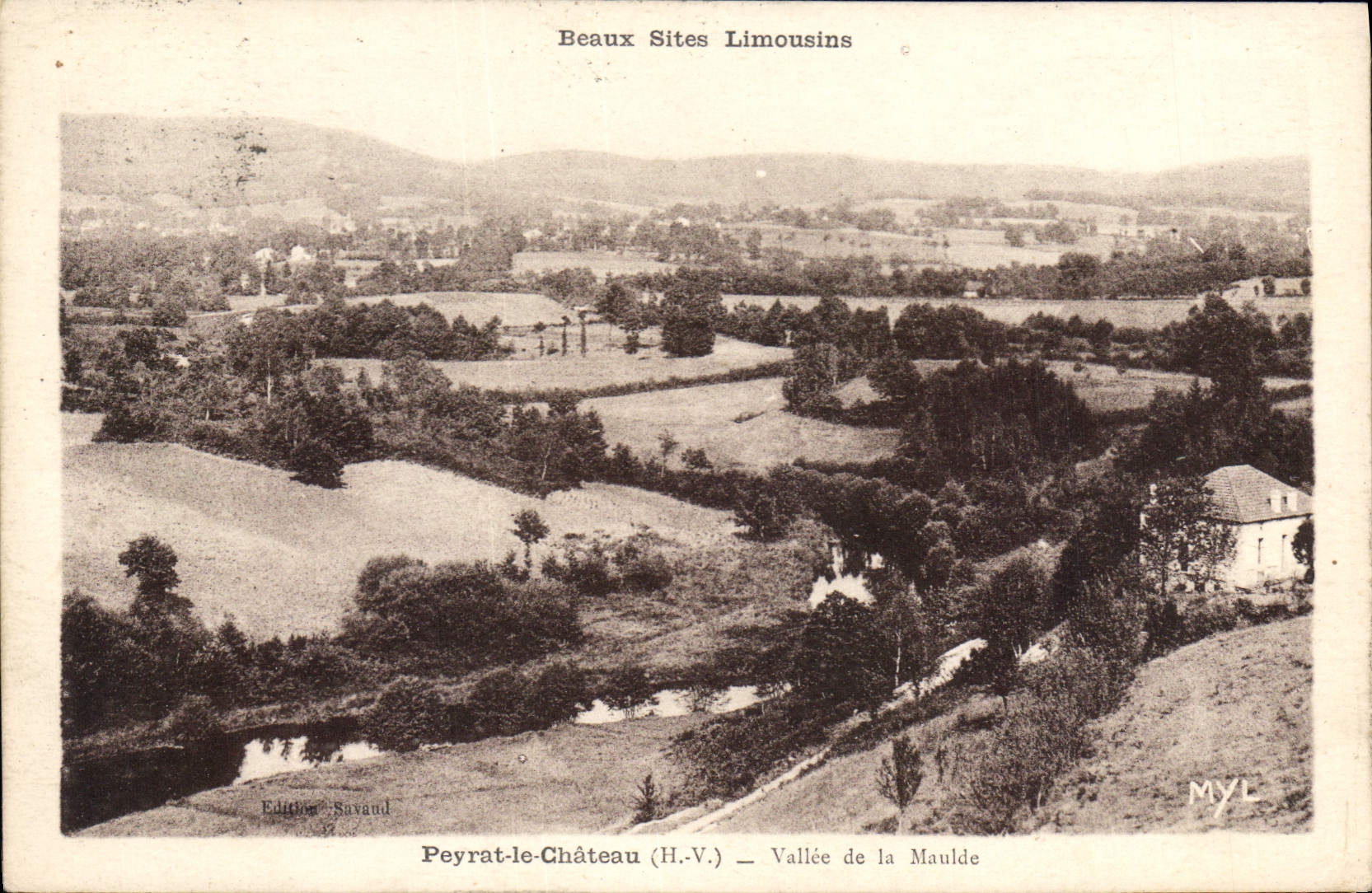 Peyrat-le-Château (H.-V.) — Tal der Maulde — Schöne Sehenswürdigkeiten des Limousin — Edition Savaud