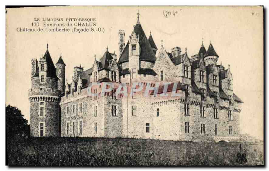 CPA Limousis Pittoresque Environs de Chalus Chateau de Lambertie Facade S O 