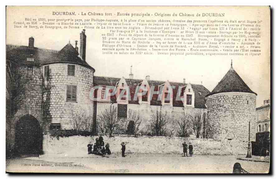 Dourdan - Le Château fort - Entrée principale - Origines du Château de DOURDAN