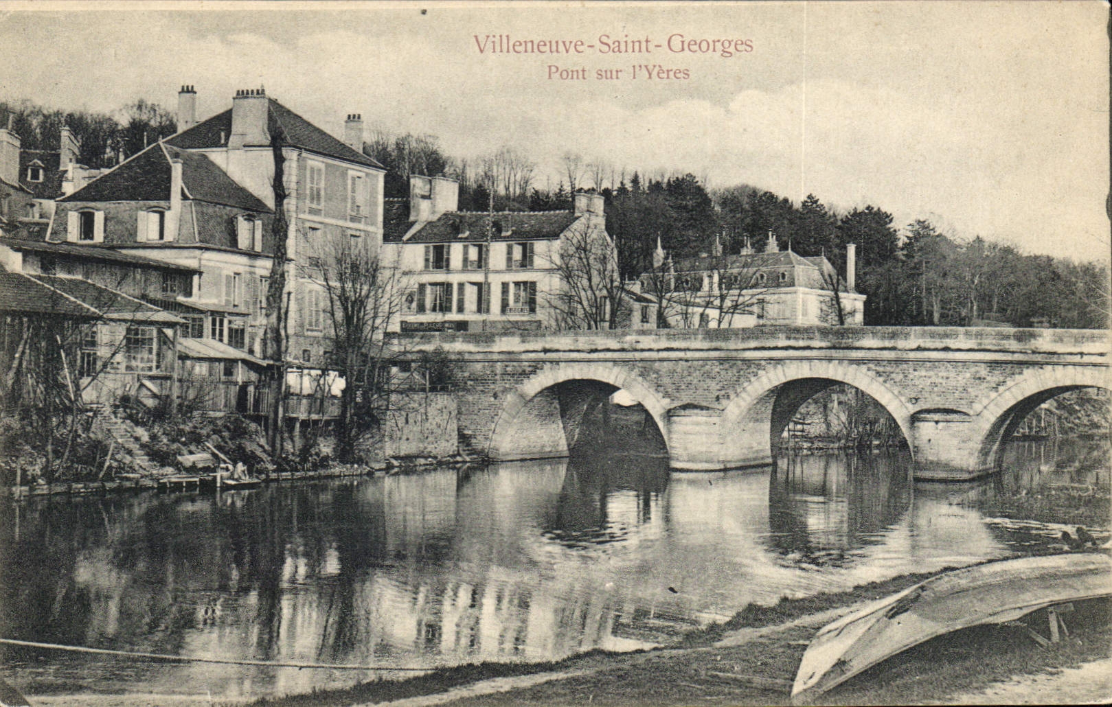Villeneuve-Saint-Georges — Pont sur l'Yères — Édition Trélanon, No. 1250