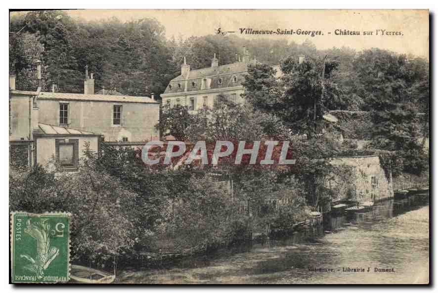 Villeneuve-Saint-Georges — Château sur l’Yerres — Labrairie J. Dumont