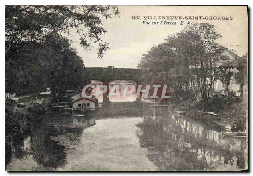 Villeneuve-Saint-Georges — Vue sur l'Verres — E.M. n°5407