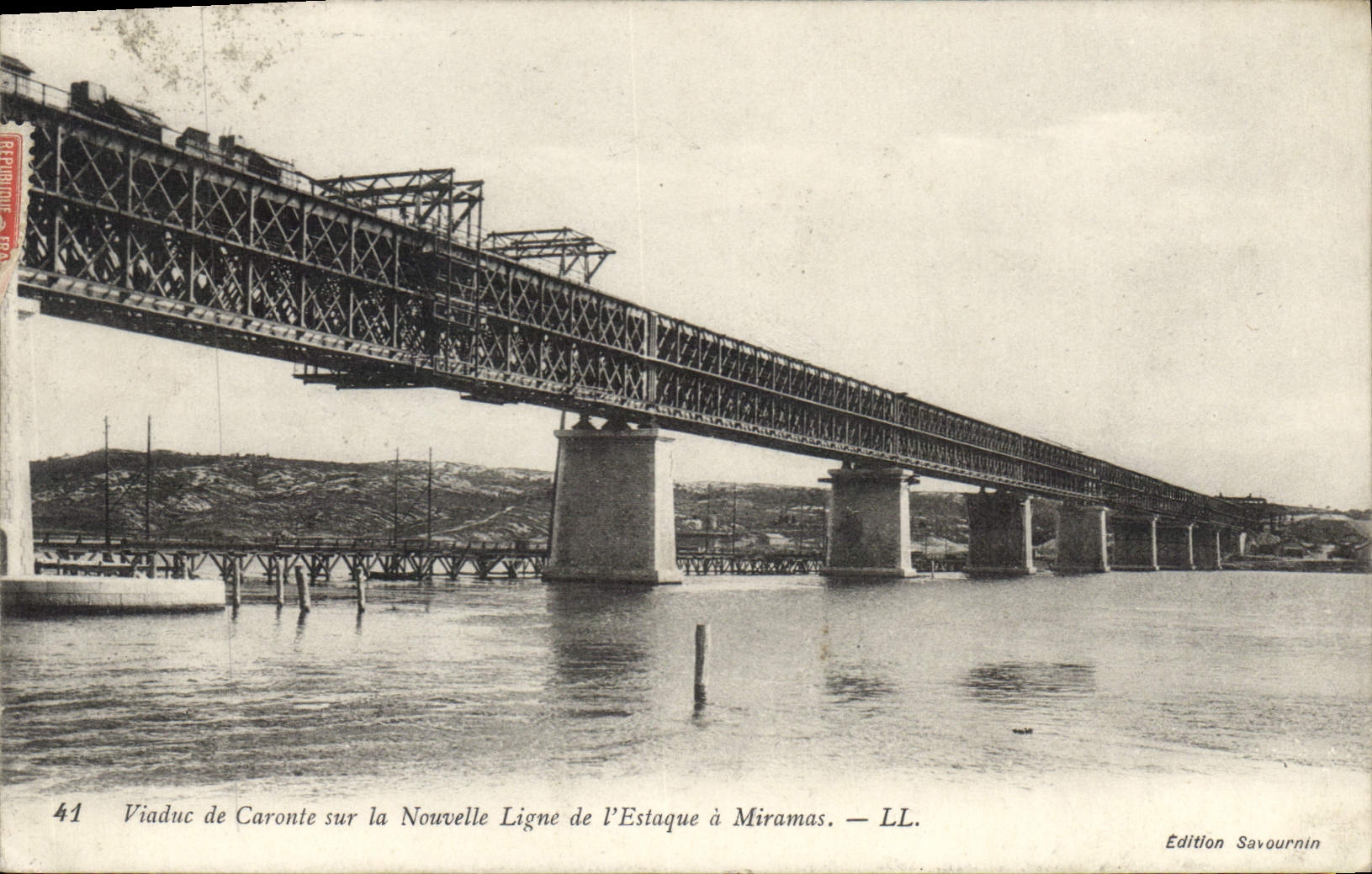 Viaduc de Caronte sur la Nouvelle Ligne de l'Estaque à Miramas — LL. — Édition Savournin