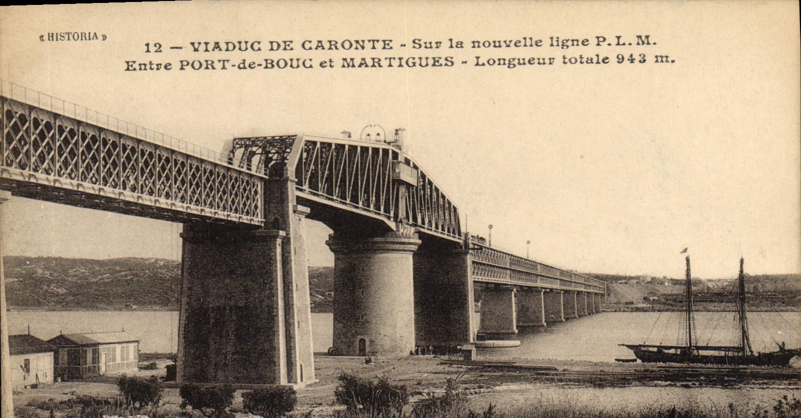 Viaduc de Caronte — Sur la nouvelle ligne P.L.M. — Historia, n°12