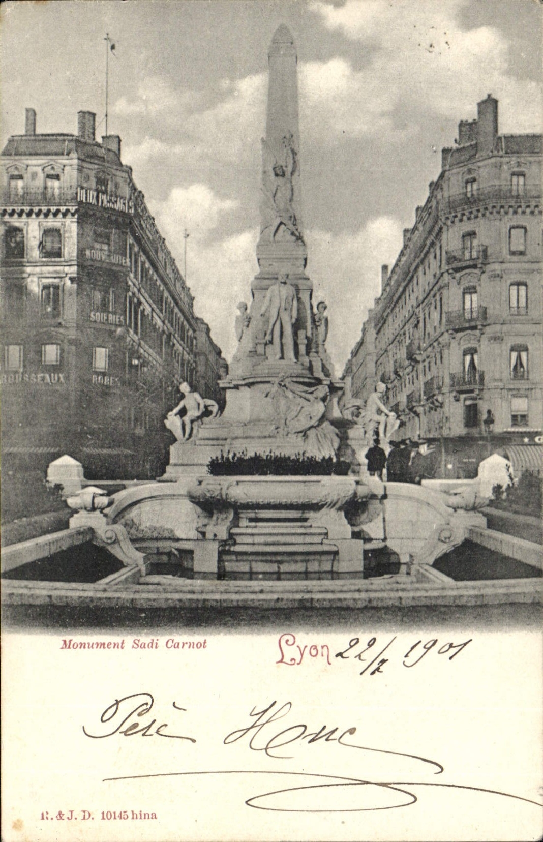 Monument Sadi Carnot — Lyon — R. & J. D. 10145 hina