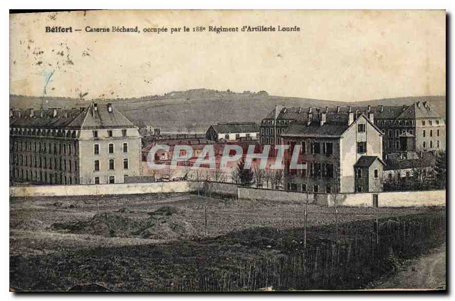 CPA Belfort Caserne Bechaud 188eme regiment d'artillerie lourde