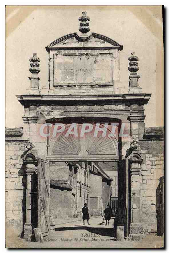 CPA Troyes Ancienne Abbaye de Saint Marlin 