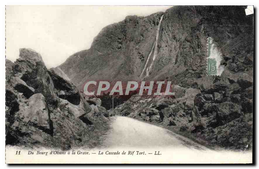 Du Bourg d'Oisans à la Grave — La Cascade de Rif Tort — LL