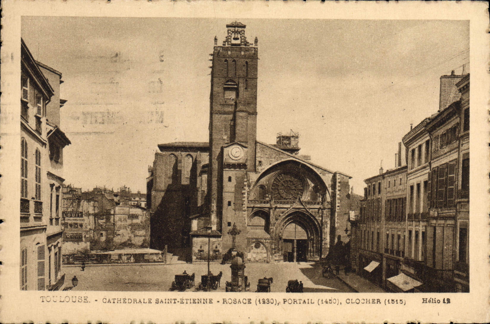 Toulouse - Cathédrale Saint-Étienne - Rosace (1230), Portail (1450), Clocher (1515) — Hélio 12