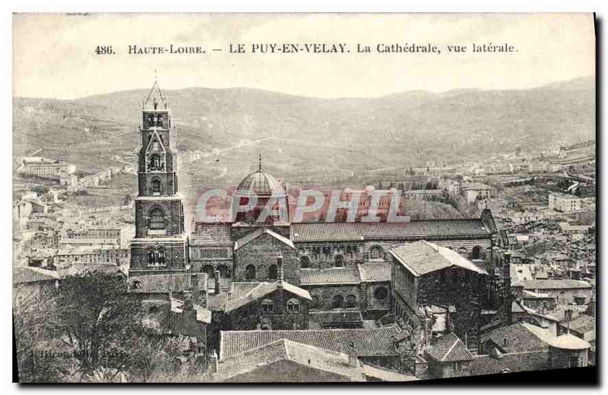CPA Haute Loire Le puy en Velay La Cathedrale vue laterale 