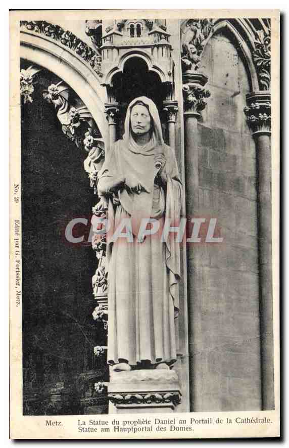 Statue du prophète Daniel — Portail de la Cathédrale — Éditée par G. Fortsuer, Metz, n° 29