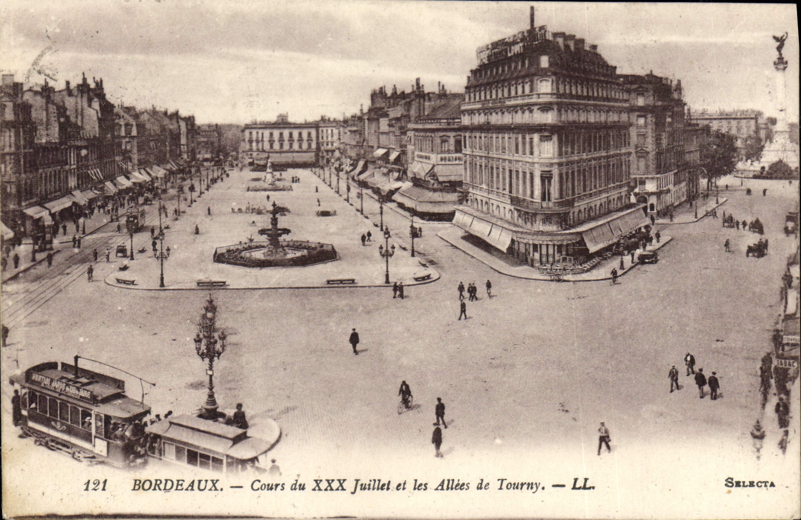 Bordeaux — Cours du XXX Juillet et les Allées de Tourny — LL. Selecta