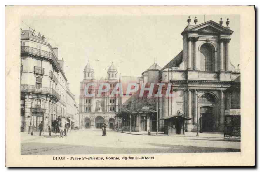 CPA Dijon Place St Etienne Bourse Eglise St Michel 