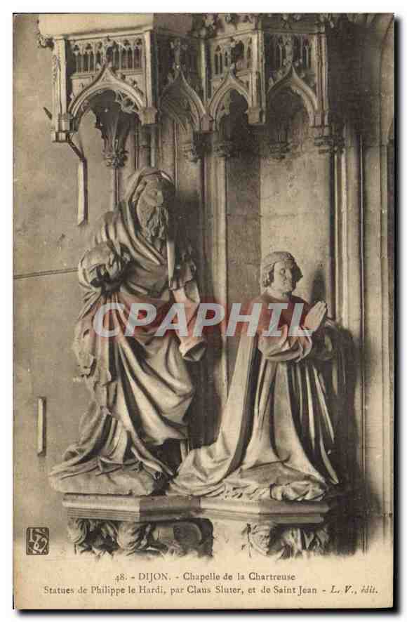 CPA Dijon chapelle de la Chartreuse statues de Philippe le Hardi par Claus Sluter et de Saint Jean 