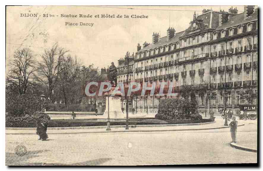 CPA Dijon statue Rude et hotel de la Cloche Place Darcy 