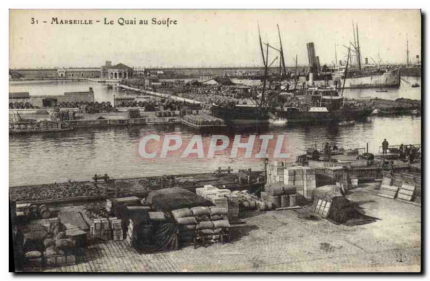 Marseille - Le Quai au Soufre — vue du port avec bateaux et marchandises — éditeur non identifié, n° 31