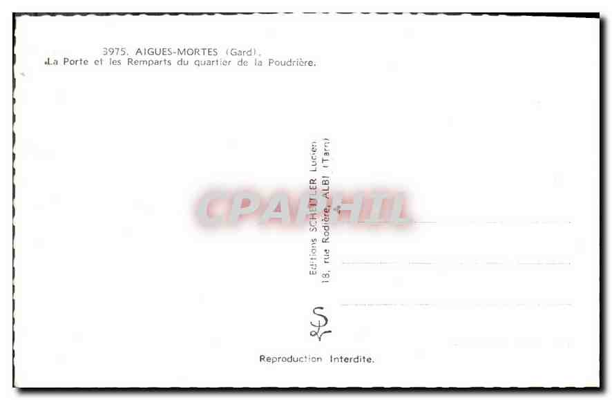 Aigues-Mortes (Gard) — La Porte e i muri di difesa del quartiere della Poudrière — Edizioni Scheller, Albi — Verso