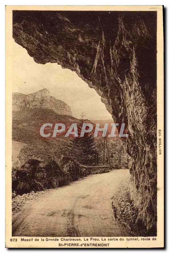Massif de la Grande Chartreuse — Le Frou, sortie du tunnel — Éditeur MOLLIER, n°673