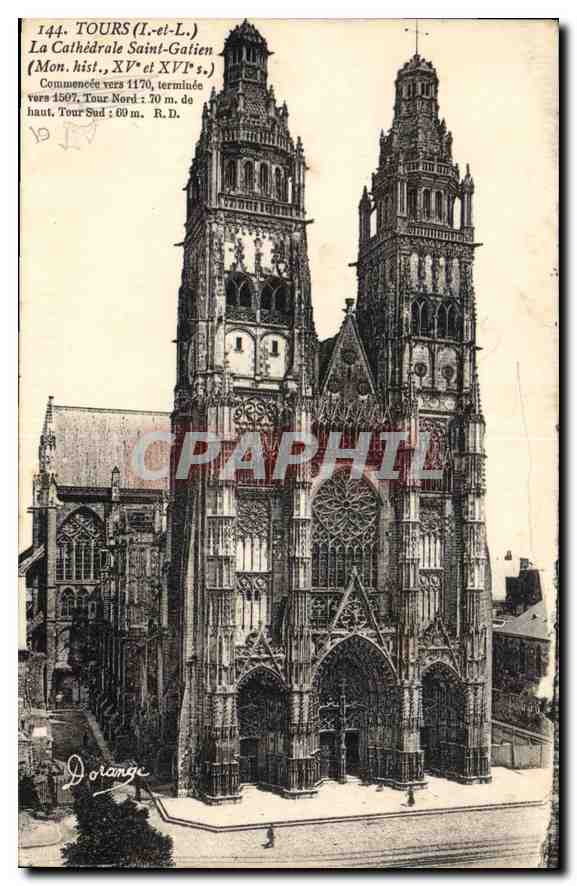 CPA Tours I et L la cathedrale Saint Gatien Mon hist XV et XVi S commencee ver 1170 terminee vers 15