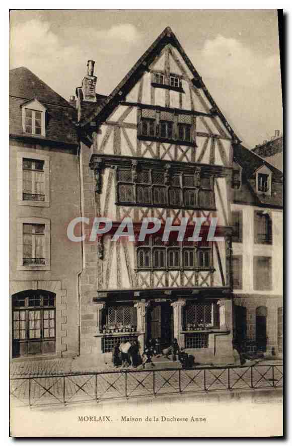 CPA Morlaix Maison de la Duchesse Anne 