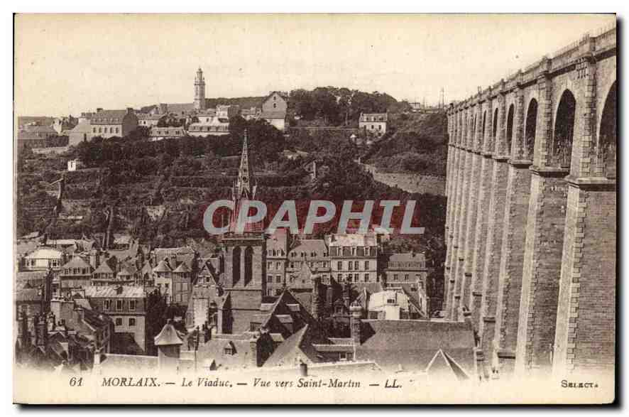 CPA Morlaix Le Viaduc Vue vers St Martin 