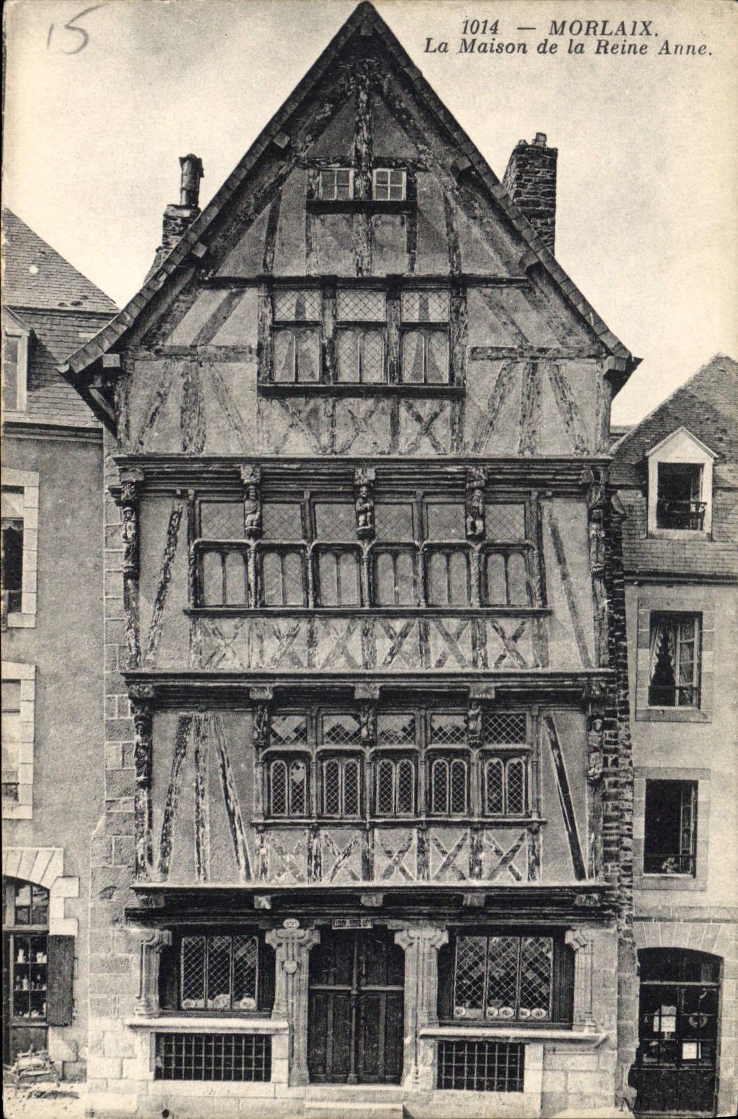 CPA Morlaix La Maison de la Reine Anne 