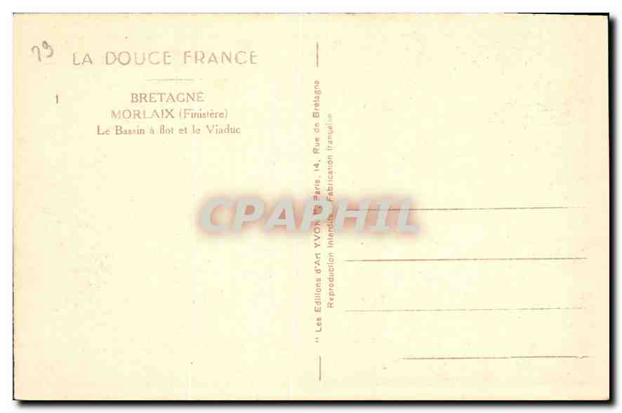 CPA La Douce France Bretagne Morlaix Finistere Le Bassin a flot et le Viaduc Bateau — Rückseite