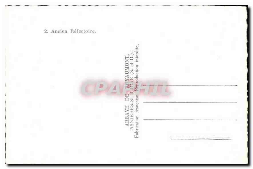 CPA Asnieres sur Oise S et O Ancien Refectoire  — Back