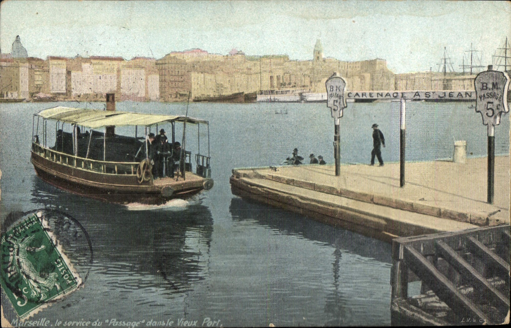 Marseille. le service du "Passage" dans le Vieux Port — B.M. CARENAGE A S'JEAN 5¢ — L.V.U.C.