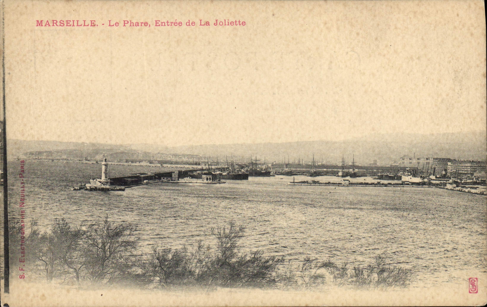 MARSEILLE - Le Phare, Entrée de La Joliette — S.F. Électrographe, Neuilly - Paris