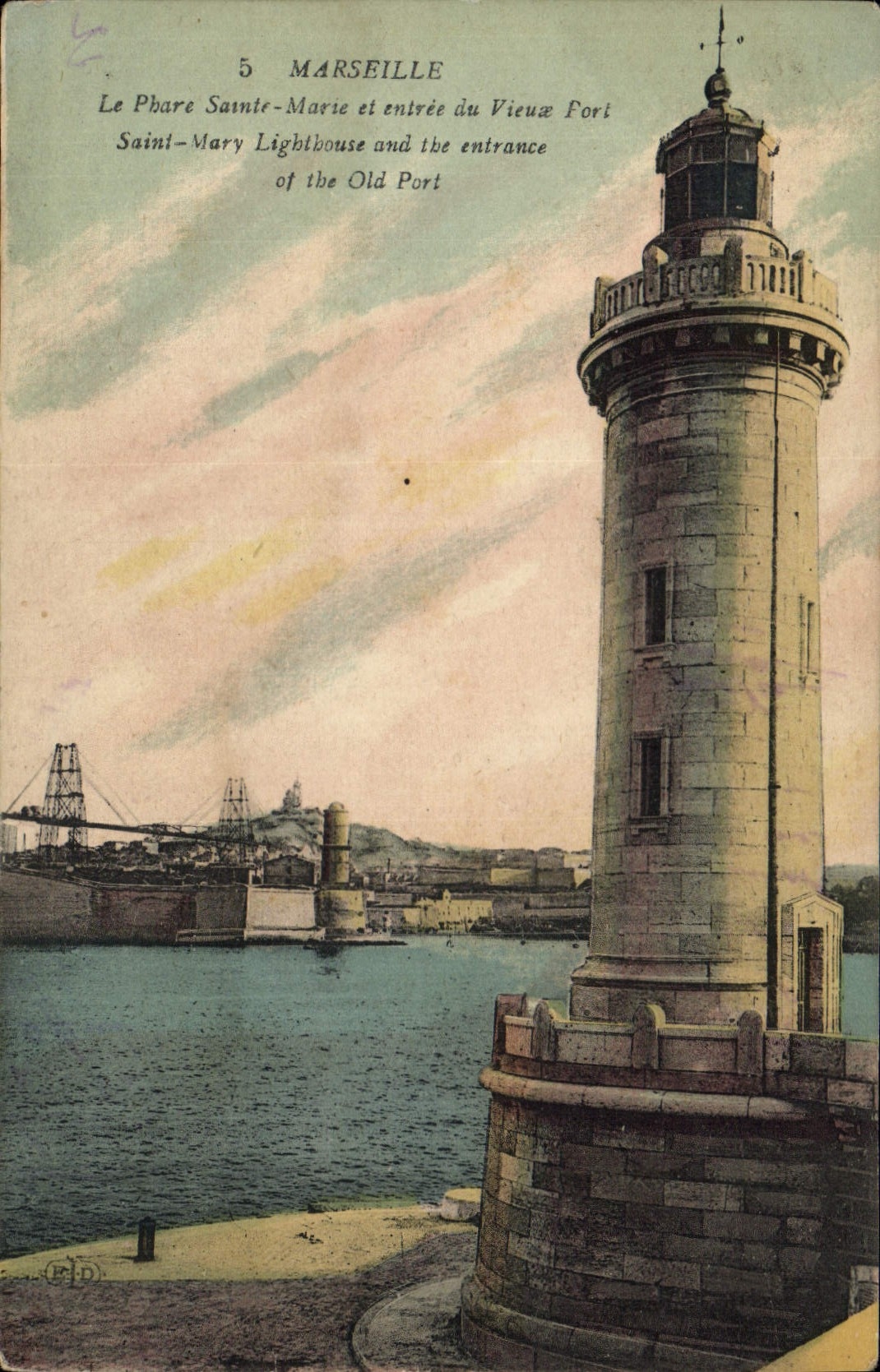 Marseille — Le Phare Sainte-Marie et entrée du Vieux Port — éditeur M.D.