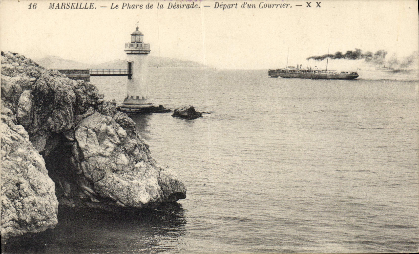 MARSEILLE — Faro de la Désirade — Salida de un Correo — X X