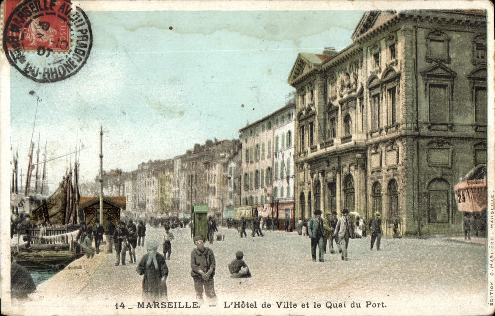 Marseille — L'Hôtel de Ville et le Quai du Port — Édition C. Marlière