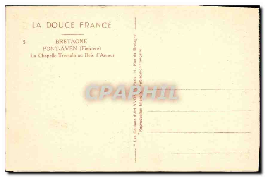 CPA Bretagne Pont Aven Finistere La Chapelle Tremalo au Bois d'Amour  — Rückseite