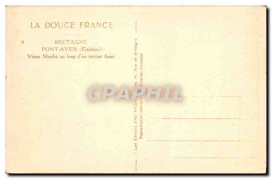 CPA Bretagne Pont Aven Finistere Vieux Moulin au long d'un sentier Fleuri  — Rückseite