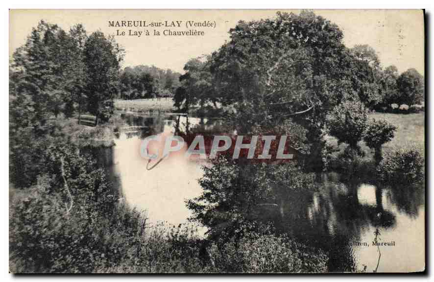 CPA Mareuil sur Lay Vendee le Lay a la Chauveliere 