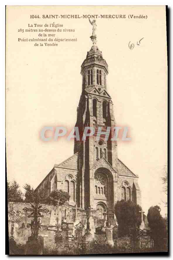 CPA Saint Michel Mont Mercure Vendee la Tour de l'eglise point Culminant du departement de la Vendee