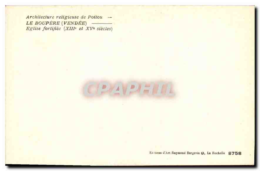 Le Boupère (Vendée) — Verstärkte Kirche (13. und 15. Jahrhundert) — Raymond Bergevin Art Editions, La Rochelle, Nr. 8758 — Rückseite