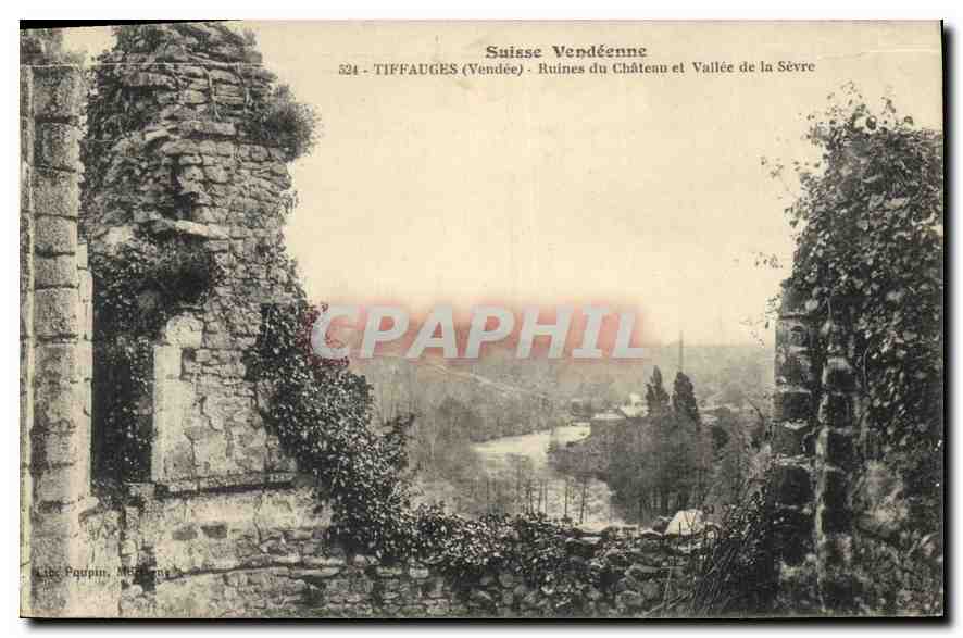 Tiffauges (Vendée) - Ruines du Château et Vallée de la Sèvre — éditeur : L. Poupin, Mérignac