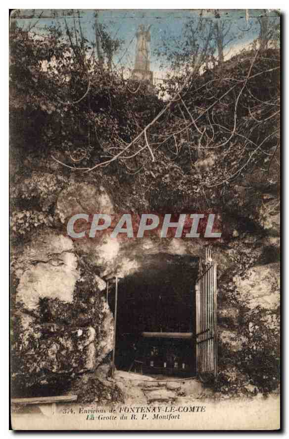 Environ de FONTENAY-LE-COMTE — La Grotte du R. P. Montfort