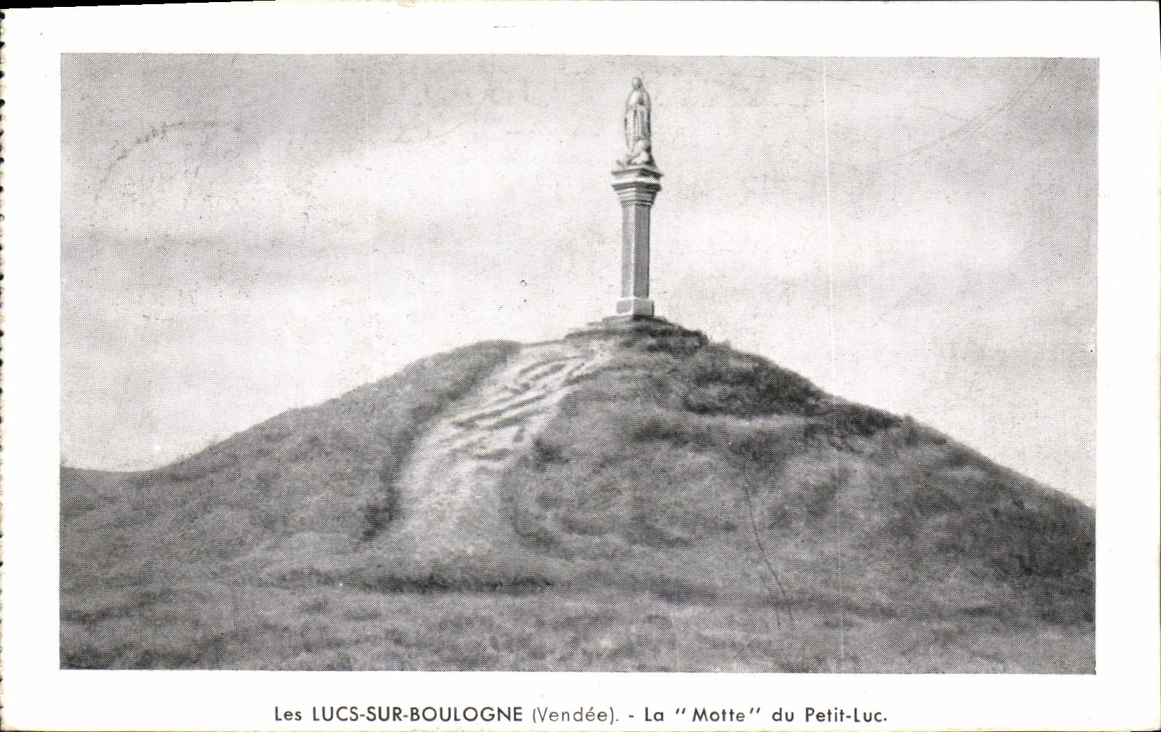 CPA Les Lucs sur Boulogne Vendee la Motte du petit Luc 