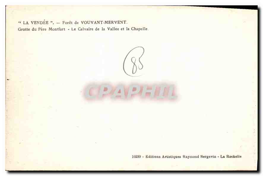 CPA La Vendee foret de Vouvant Mervent Grotte du pere Montfort le Calvaire de la Vallee et la Chapel — Verso